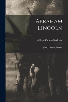 Produktbild: Abraham Lincoln; [and, ] Andrew Johnson; c.3