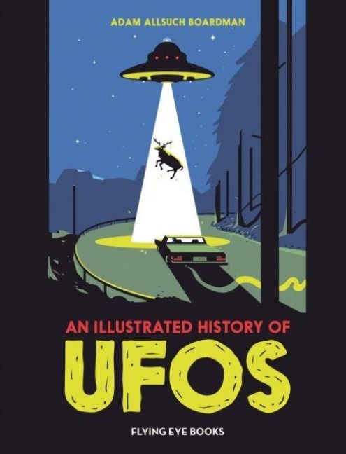 Produktbild: An Illustrated History of UFOs