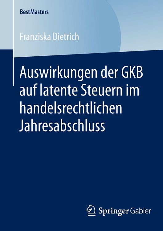 Produktbild: Auswirkungen der GKB auf latente Steuern im handelsrechtlichen Jahresabschluss