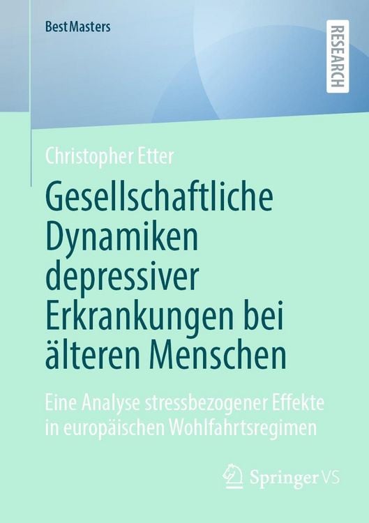 Produktbild: Gesellschaftliche Dynamiken depressiver Erkrankungen bei älteren Menschen