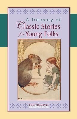 Produktbild: A Treasury of Classic Stories for Young Folks
