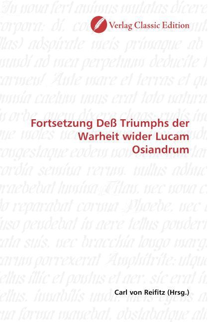 Produktbild: Fortsetzung De&szlig; Triumphs der Warheit wider Lucam Osiandrum
