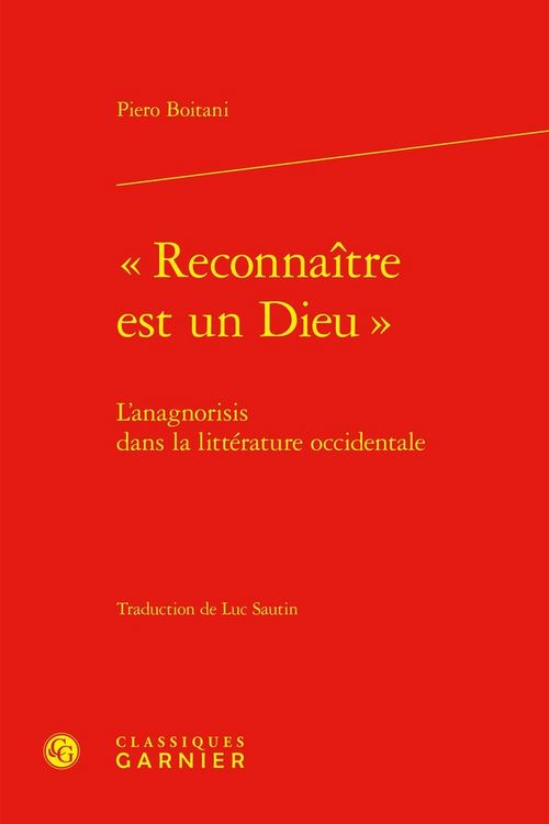 Produktbild: Reconnaitre est un Dieu: l Anagnorisis Dans la Litterature Occidental