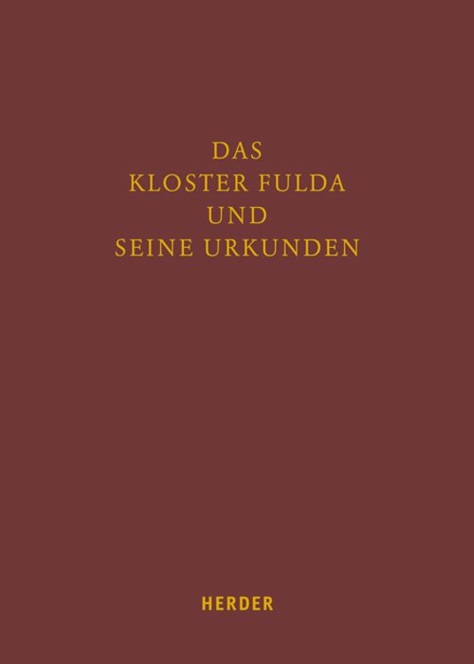 Produktbild: Das Kloster Fulda und seine Urkunden