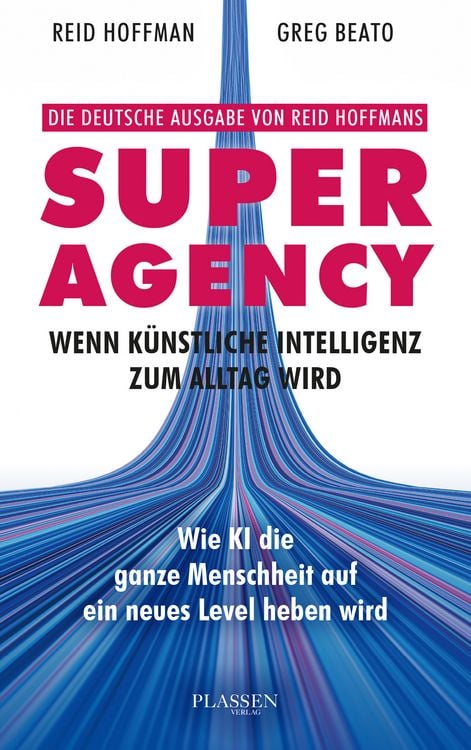 Produktbild: Superagency: Wenn K&uuml;nstliche Intelligenz zum Alltag wird