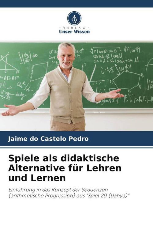 Produktbild: Spiele als didaktische Alternative f&uuml;r Lehren und Lernen