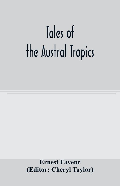 Produktbild: Tales of the Austral tropics