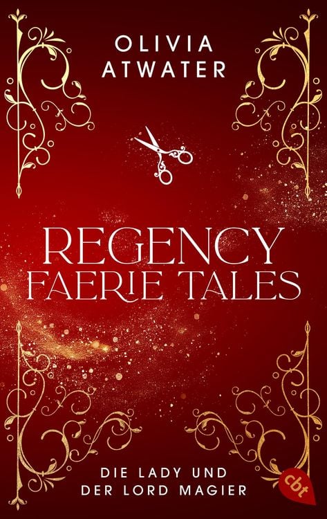 Bild vom Artikel Regency Faerie Tales - Die Lady und der Lord Magier vom Autor Olivia Atwater
