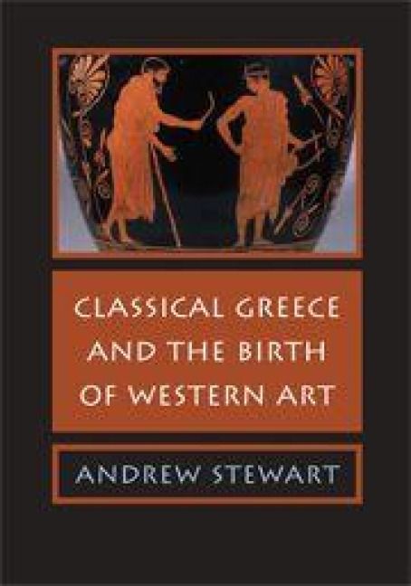 Produktbild: Classical Greece and the Birth of Western Art