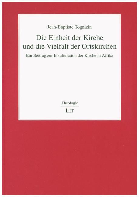 Produktbild: Die Einheit der Kirche und die Vielfalt der Ortskirchen