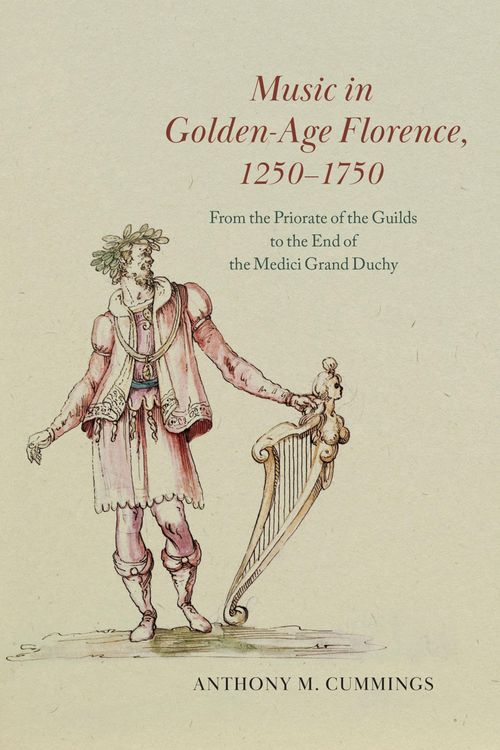 Produktbild: Music in Golden-Age Florence, 1250-1750