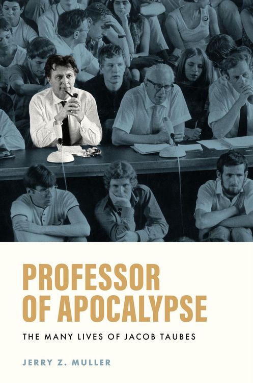 Produktbild: Professor of Apocalypse - The Many Lives of Jacob Taubes
