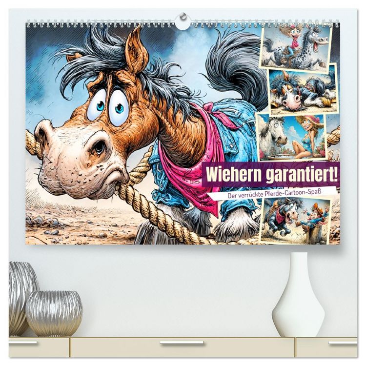 Produktbild: Wiehern garantiert. Der verr&uuml;ckte Pferde-Cartoon-Spa&szlig; (hochwertiger Premium Wandkalender 2026 DIN A2 quer), Kunstdruck in Hochglanz