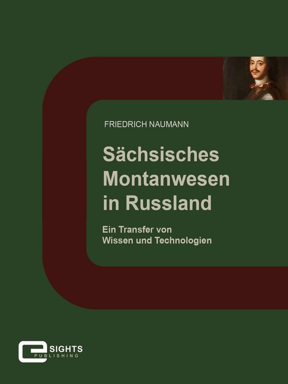 Produktbild: S&auml;chsisches Montanwesen in Russland