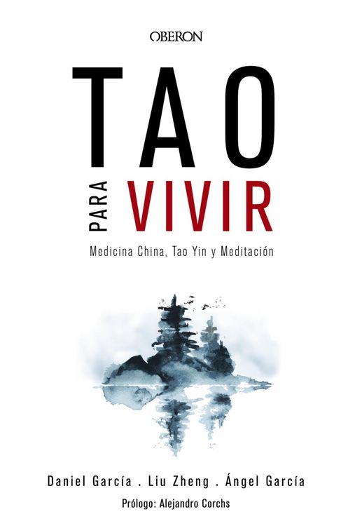 Produktbild: Tao para vivir. Medicina China, Tao Yin y Meditaci&oacute;n