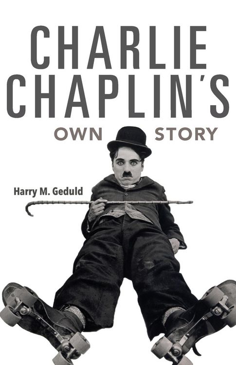 Produktbild: Charlie Chaplin's Own Story