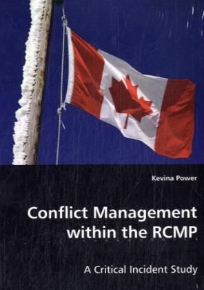 Produktbild: Power, K: Conflict Management within the RCMP
