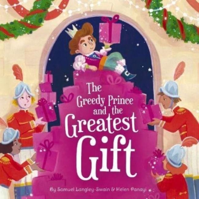 Produktbild: The Greedy Prince and the Greatest Gift