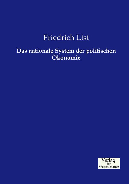 Produktbild: Das nationale System der politischen &Ouml;konomie