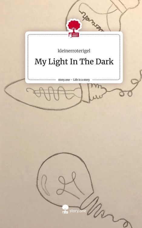 Produktbild: My Light In The Dark. Life is a Story - story.one