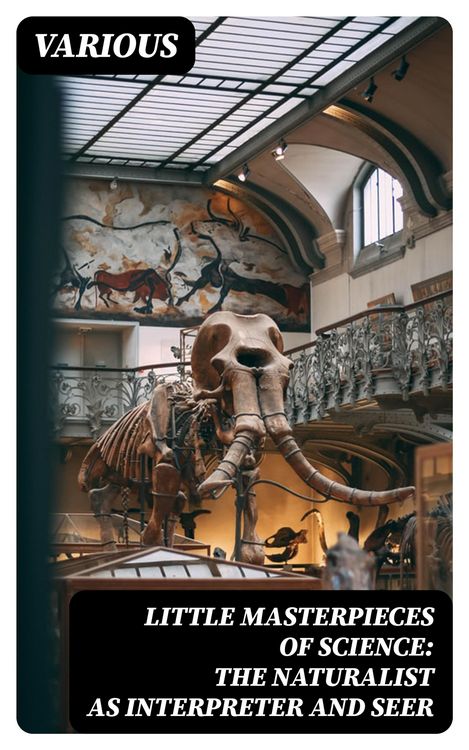 Produktbild: Little Masterpieces of Science: The Naturalist as Interpreter and Seer