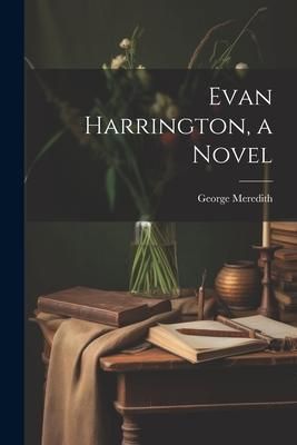Produktbild: Evan Harrington, a Novel