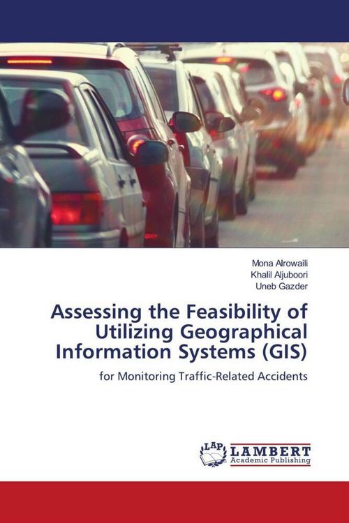 Produktbild: Assessing the Feasibility of Utilizing Geographical Information Systems (GIS)