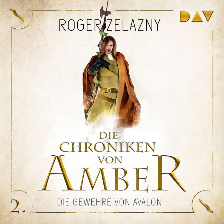 Produktbild: Die Chroniken von Amber &ndash; Teil 2: Die Gewehre von Avalon