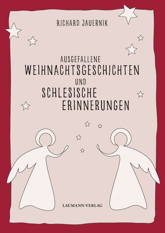 Produktbild: Ausgefallene Weihnachtsgeschichten und schlesische Erinnerungen