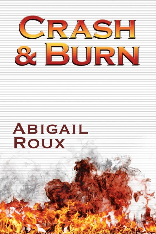 Produktbild: Crash & Burn (Cut & Run, #9)