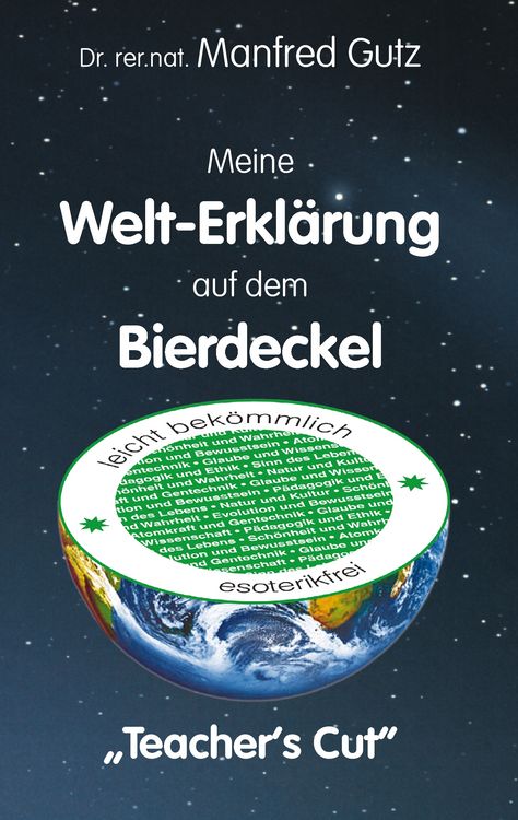 Produktbild: Meine Welt-Erkl&auml;rung auf dem Bierdeckel