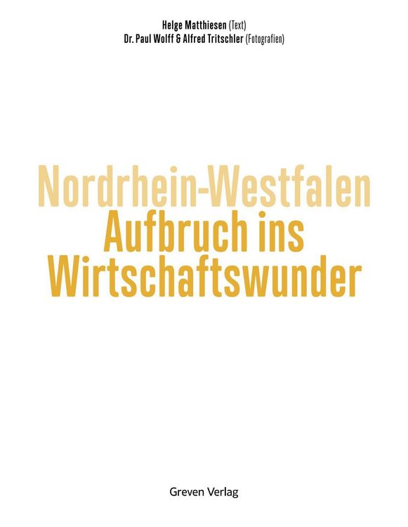 Produktbild: Nordrhein-Westfalen. Aufbruch ins Wirtschaftswunder