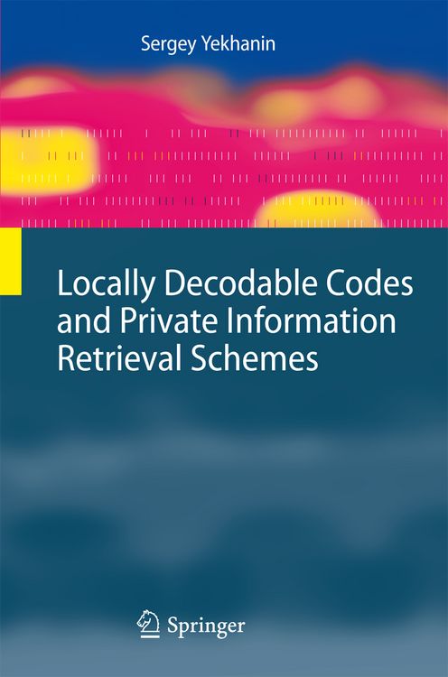 Produktbild: Locally Decodable Codes and Private Information Retrieval Schemes