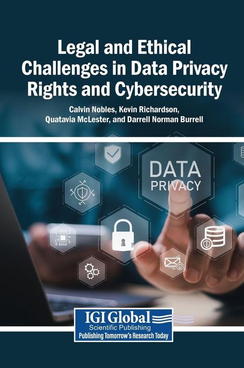 Produktbild: Legal and Ethical Challenges in Data Privacy Rights and Cybersecurity