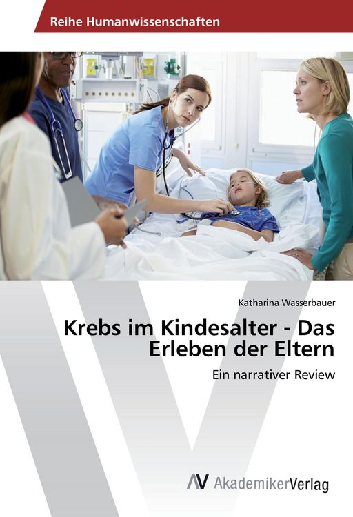 Produktbild: Krebs im Kindesalter - Das Erleben der Eltern