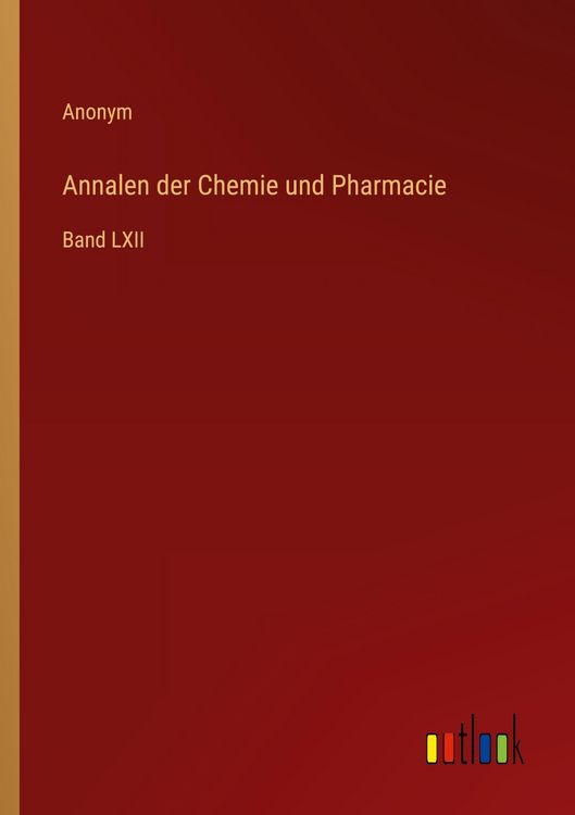 Produktbild: Annalen der Chemie und Pharmacie