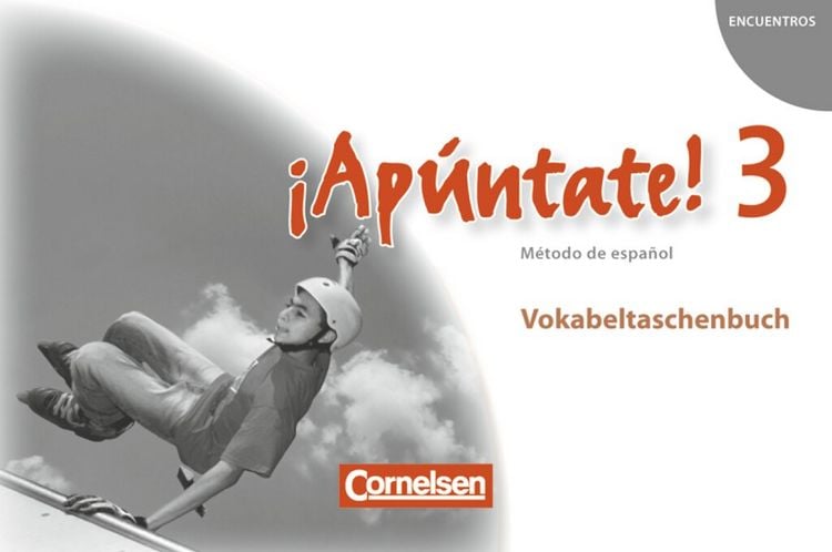 Produktbild: &iexcl;Ap&uacute;ntate! - Spanisch als 2. Fremdsprache - Ausgabe 2008 - Band 3