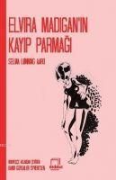 Produktbild: Elvira Madiganin Kayip Parmagi