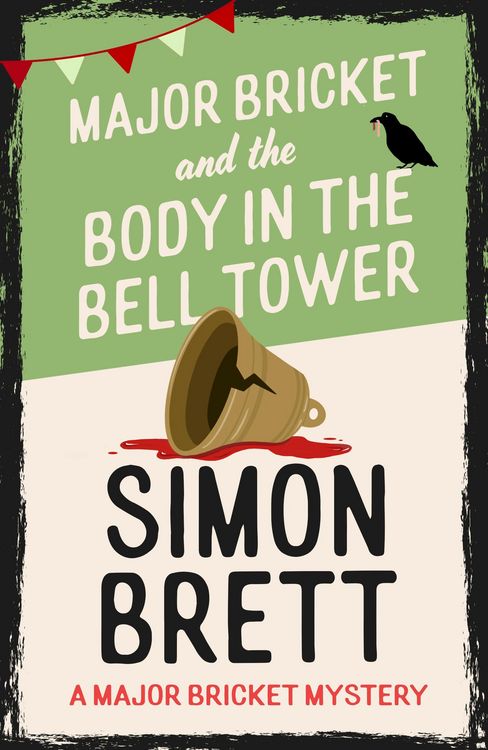 Produktbild: Major Bricket and the Body in the Bell Tower