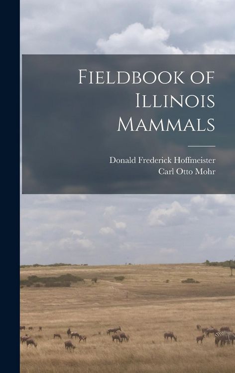 Produktbild: Fieldbook of Illinois Mammals
