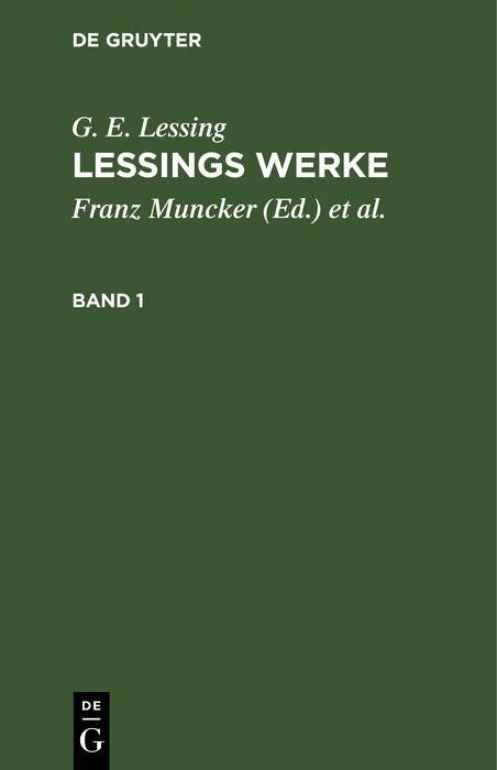 Produktbild: G. E. Lessing: Lessings Werke. Band 1