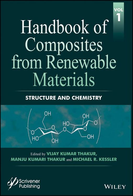 Produktbild: Handbook of Composites from Renewable Materials, Structure and Chemistry