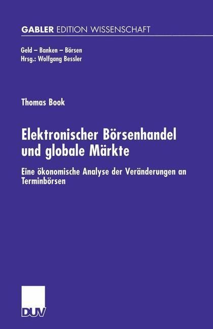 Produktbild: Elektronischer B&ouml;rsenhandel und globale M&auml;rkte
