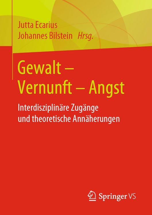 Produktbild: Gewalt &ndash; Vernunft &ndash; Angst