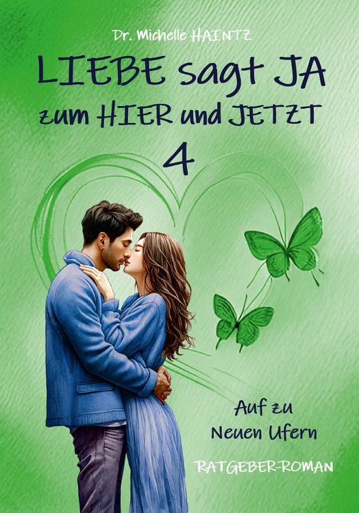 Produktbild: LIEBE sagt JA zum HIER und JETZT 4