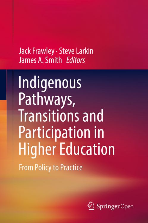 Produktbild: Indigenous Pathways, Transitions and Participation in Higher Education