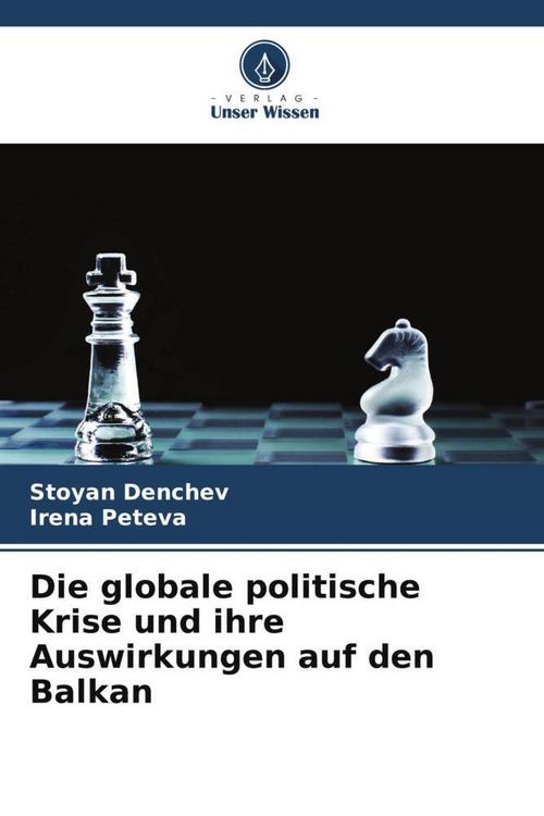 Produktbild: Die globale politische Krise und ihre Auswirkungen auf den Balkan