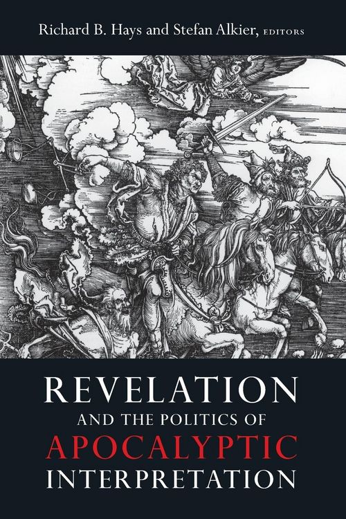 Produktbild: Revelation and the Politics of Apocalyptic Interpretation