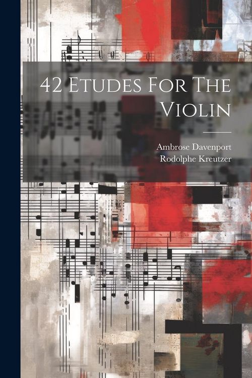 Produktbild: 42 Etudes For The Violin