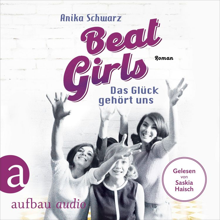 Produktbild: Beat Girls - Das Gl&uuml;ck geh&ouml;rt uns